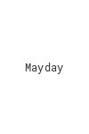 Mayday