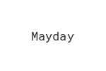 Mayday