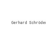 Gerhard Schröder